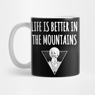 LIFE IS BETTER IN THE MOUNTAINS Triangle Moon Drawing Minimalist Nightsky Design Mug